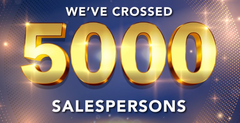 Significant Breakthrough in Salesperson Numbers to 5,003